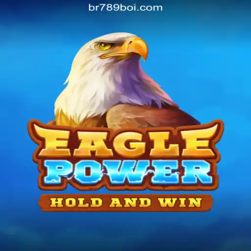 Exploring the Thrilling World of EaglePower: The Premier Slot Game on 789Boi.COM Platform