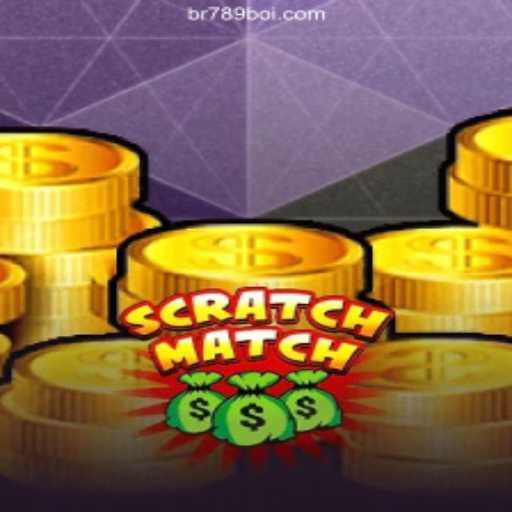 Unveiling ScratchMatch: Discover the Thrilling World of 789Boi.COM Platform-Oficial Slots Brasil #1